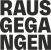 Rausgegangen